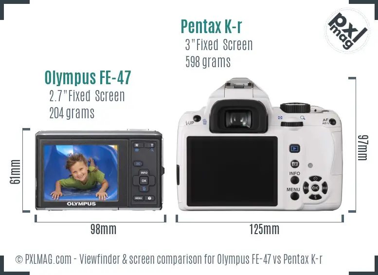 Olympus FE-47 vs Pentax K-r Screen and Viewfinder comparison