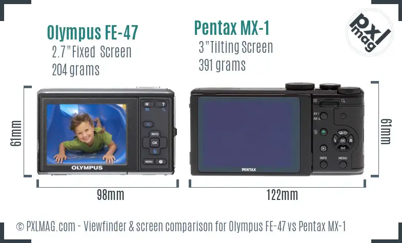 Olympus FE-47 vs Pentax MX-1 Screen and Viewfinder comparison