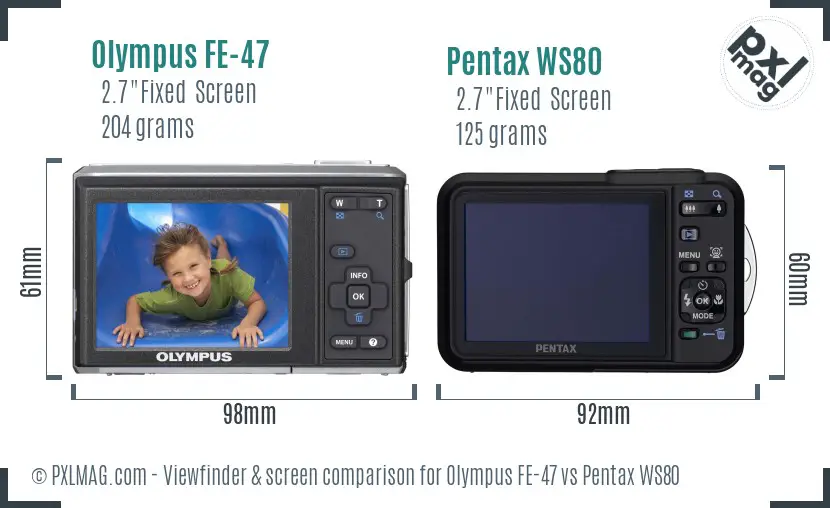 Olympus FE-47 vs Pentax WS80 Screen and Viewfinder comparison