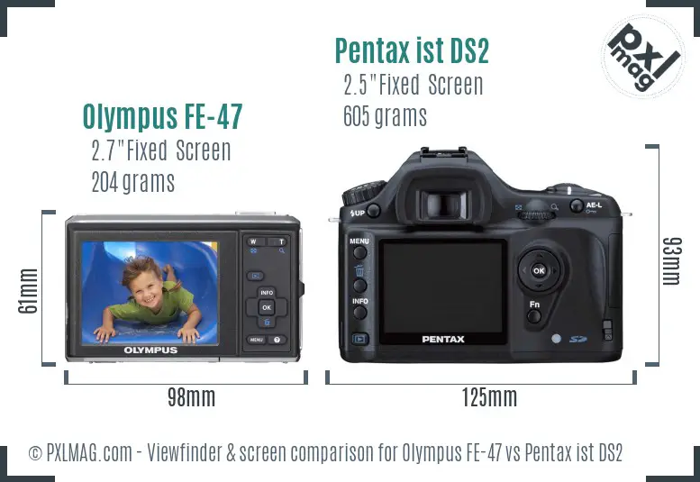 Olympus FE-47 vs Pentax ist DS2 Screen and Viewfinder comparison
