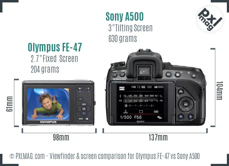 Olympus FE-47 vs Sony A500 Screen and Viewfinder comparison