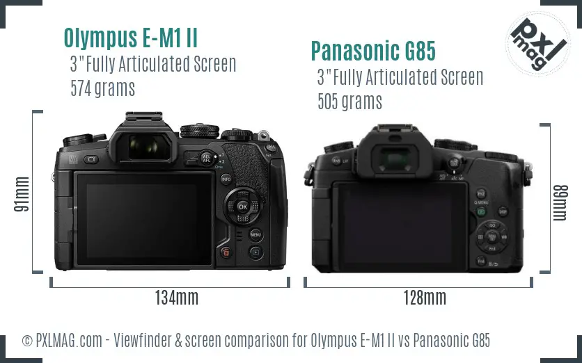 Olympus E-M1 II vs Panasonic G85 Screen and Viewfinder comparison
