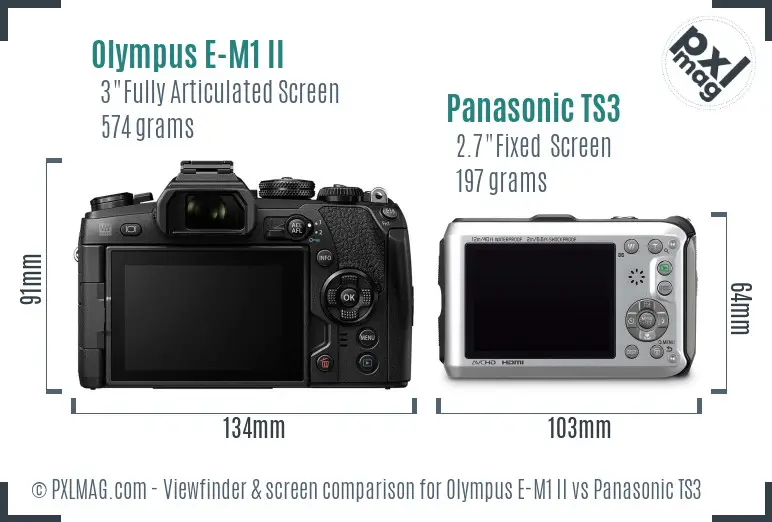 Olympus E-M1 II vs Panasonic TS3 Screen and Viewfinder comparison