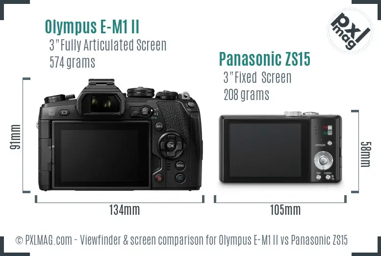 Olympus E-M1 II vs Panasonic ZS15 Screen and Viewfinder comparison