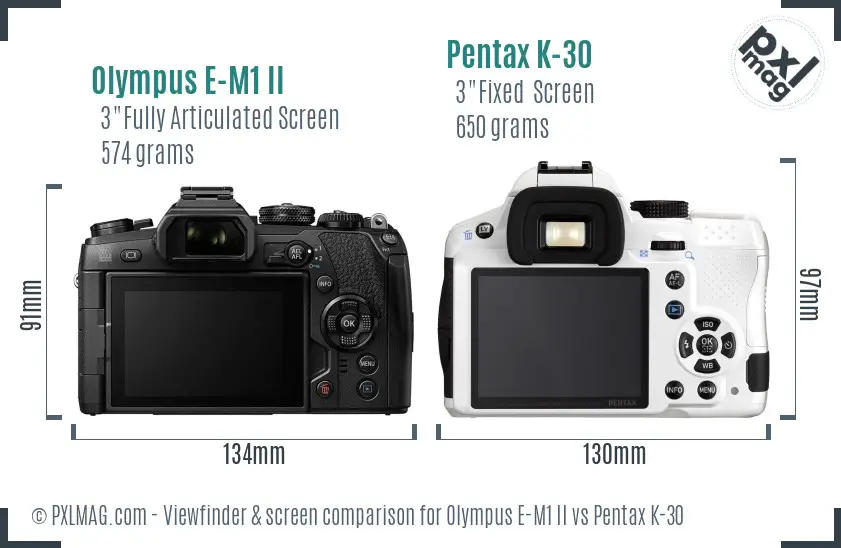 Olympus E-M1 II vs Pentax K-30 Screen and Viewfinder comparison