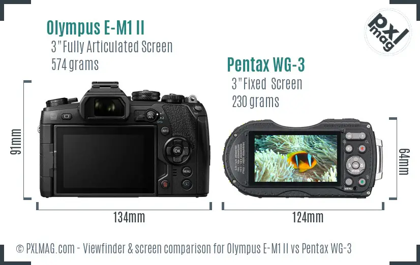 Olympus E-M1 II vs Pentax WG-3 Screen and Viewfinder comparison Olympus E-M1 II vs Pentax WG-3 Screen and Viewfinder comparison