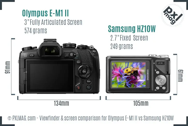 Olympus E-M1 II vs Samsung HZ10W Screen and Viewfinder comparison Olympus E-M1 II vs Samsung HZ10W Screen and Viewfinder comparison