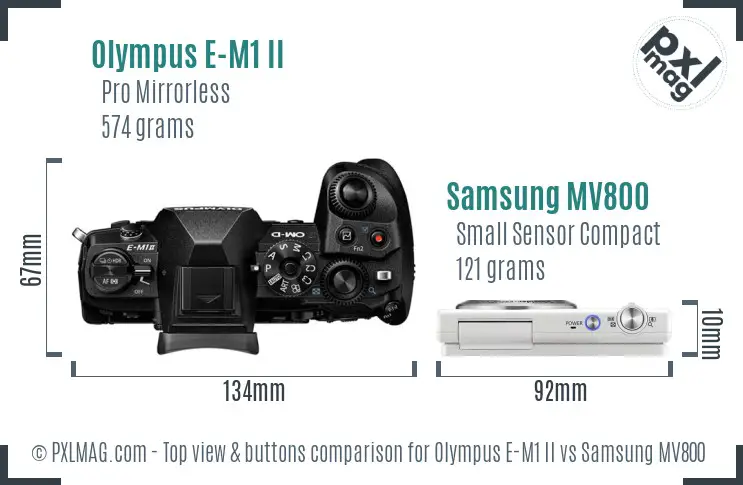 Olympus E-M1 II vs Samsung MV800 top view buttons comparison