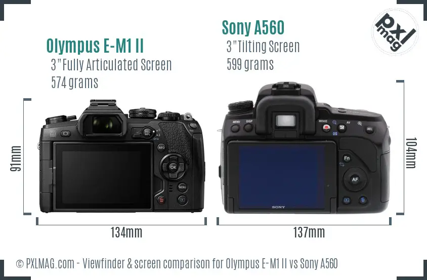Olympus E-M1 II vs Sony A560 Screen and Viewfinder comparison