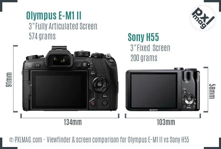 Olympus E-M1 II vs Sony H55 Screen and Viewfinder comparison