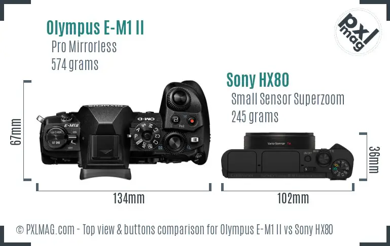 Olympus E-M1 II vs Sony HX80 top view buttons comparison