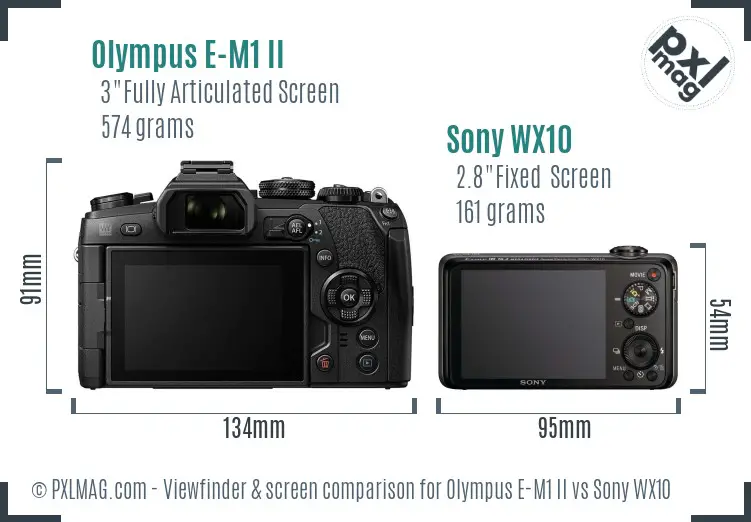 Olympus E-M1 II vs Sony WX10 Screen and Viewfinder comparison