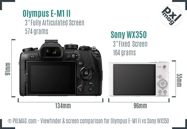 Olympus E-M1 II vs Sony WX350 Screen and Viewfinder comparison