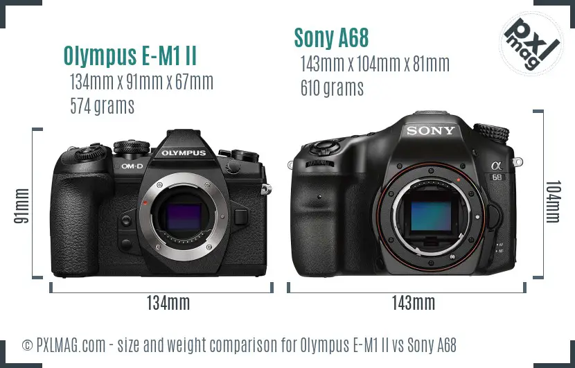 Olympus E-M1 II vs Sony A68 size comparison