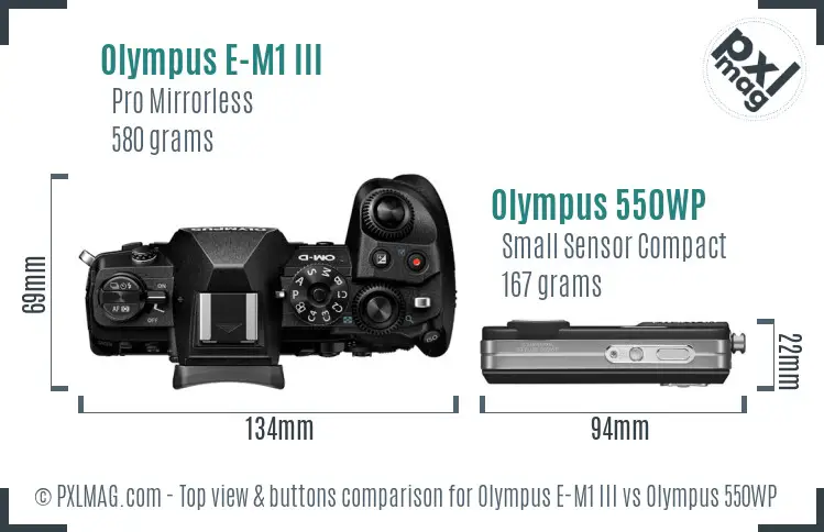 Olympus E-M1 III vs Olympus 550WP top view buttons comparison
