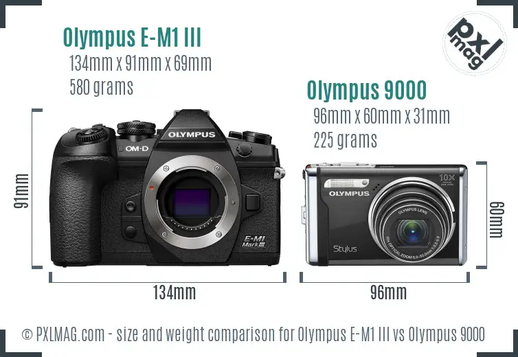 Olympus E-M1 III vs Olympus 9000 size comparison