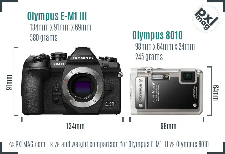 Olympus E-M1 III vs Olympus 8010 size comparison