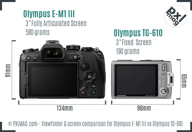 Olympus E-M1 III vs Olympus TG-610 Screen and Viewfinder comparison