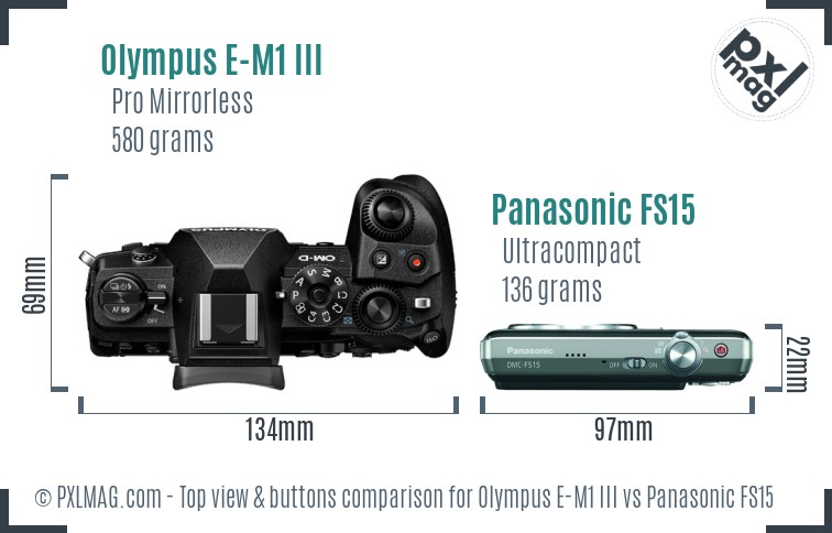 Olympus E-M1 III vs Panasonic FS15 top view buttons comparison