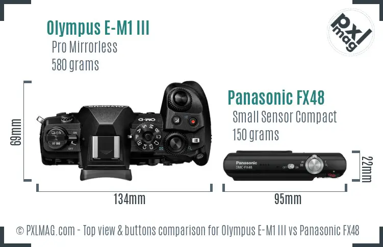 Olympus E-M1 III vs Panasonic FX48 top view buttons comparison
