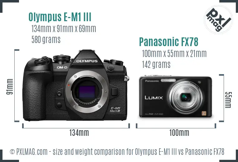 Olympus E-M1 III vs Panasonic FX78 size comparison