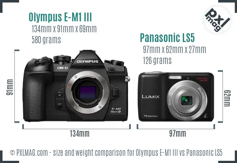Olympus E-M1 III vs Panasonic LS5 size comparison Olympus E-M1 III vs Panasonic LS5 size comparison