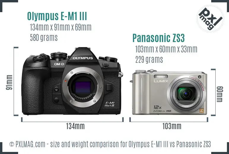 Olympus E-M1 III vs Panasonic ZS3 size comparison