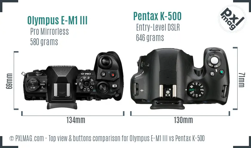Olympus E-M1 III vs Pentax K-500 top view buttons comparison