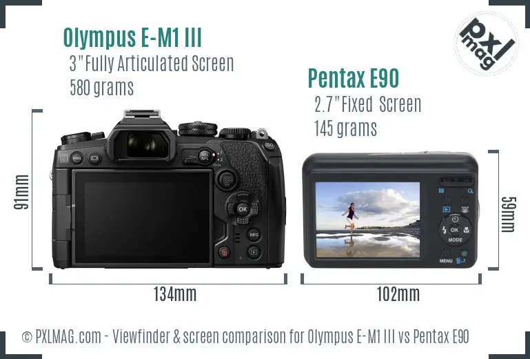 Olympus E-M1 III vs Pentax E90 Screen and Viewfinder comparison