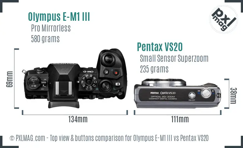 Olympus E-M1 III vs Pentax VS20 top view buttons comparison
