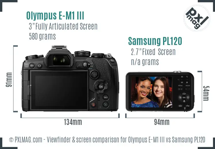 Olympus E-M1 III vs Samsung PL120 Screen and Viewfinder comparison Olympus E-M1 III vs Samsung PL120 Screen and Viewfinder comparison