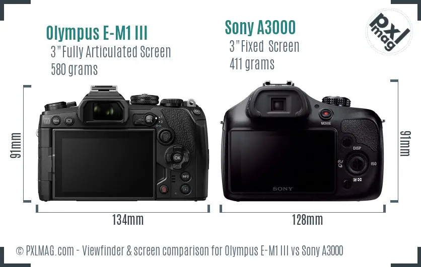 Olympus E-M1 III vs Sony A3000 Screen and Viewfinder comparison