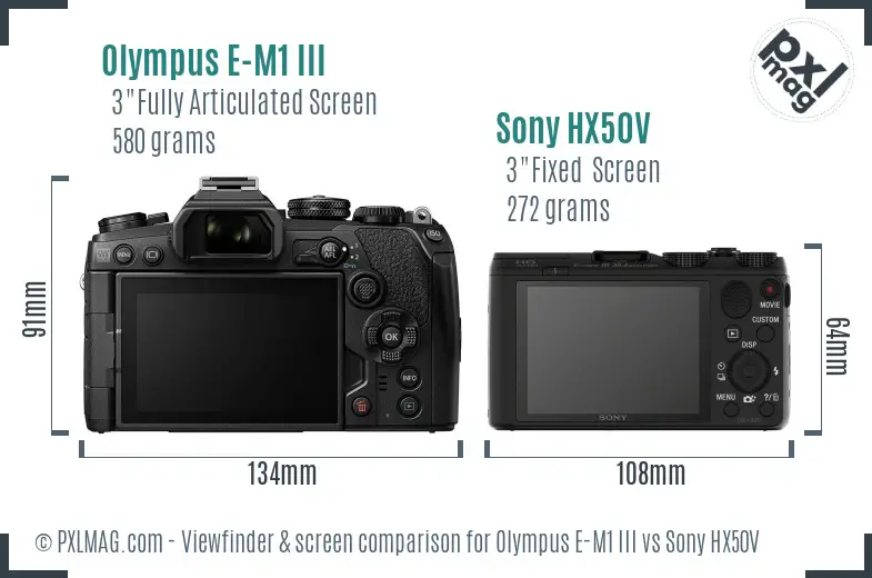 Olympus E-M1 III vs Sony HX50V Screen and Viewfinder comparison