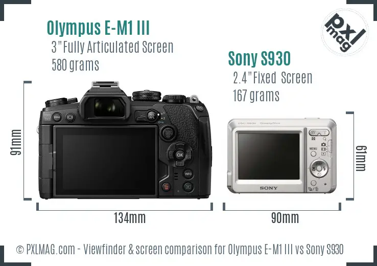 Olympus E-M1 III vs Sony S930 Screen and Viewfinder comparison Olympus E-M1 III vs Sony S930 Screen and Viewfinder comparison