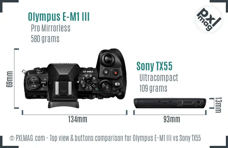 Olympus E-M1 III vs Sony TX55 top view buttons comparison