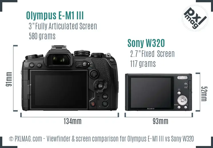 Olympus E-M1 III vs Sony W320 Screen and Viewfinder comparison