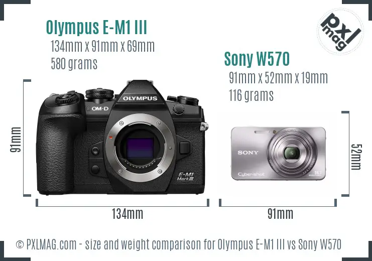 Olympus E-M1 III vs Sony W570 size comparison