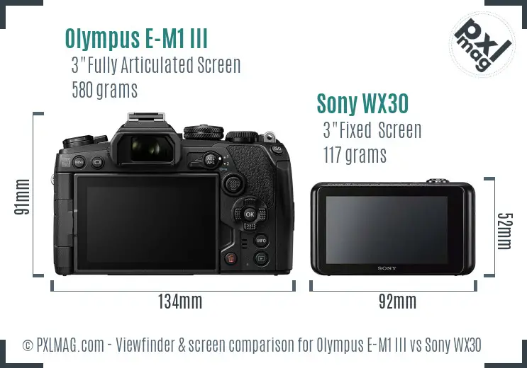 Olympus E-M1 III vs Sony WX30 Screen and Viewfinder comparison
