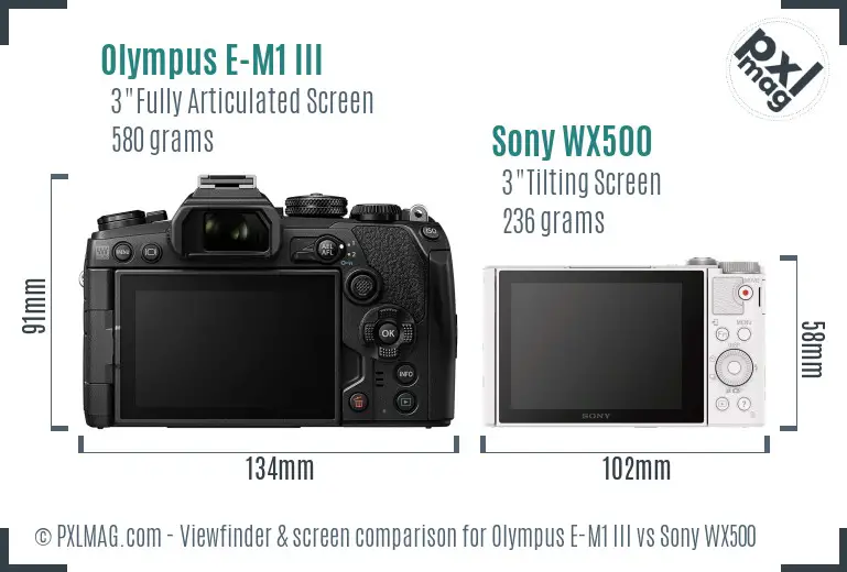Olympus E-M1 III vs Sony WX500 Screen and Viewfinder comparison