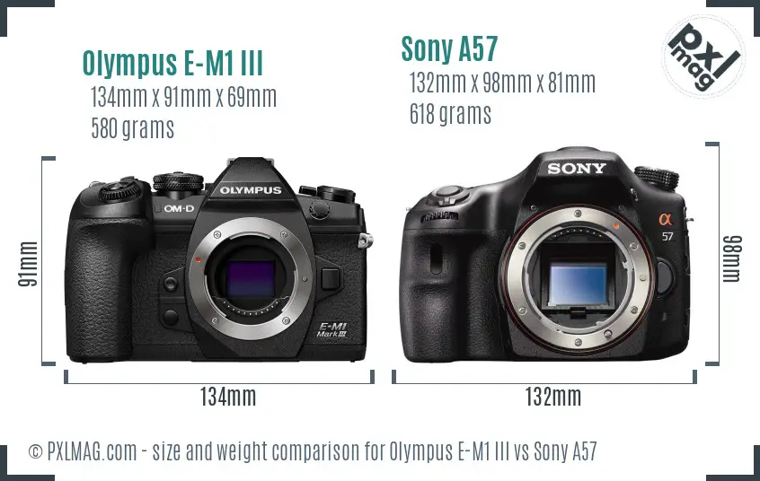 Olympus E-M1 III vs Sony A57 size comparison