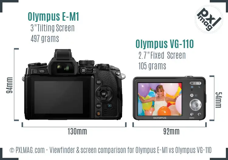 Olympus E-M1 vs Olympus VG-110 Screen and Viewfinder comparison