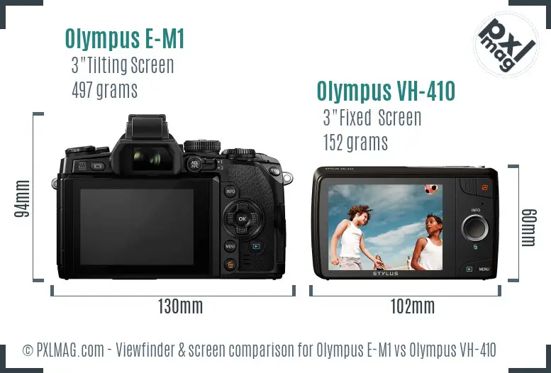 Olympus E-M1 vs Olympus VH-410 Screen and Viewfinder comparison