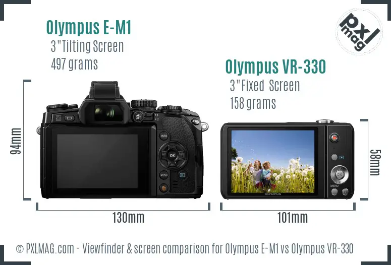 Olympus E-M1 vs Olympus VR-330 Screen and Viewfinder comparison