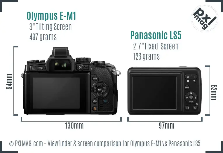 Olympus E-M1 vs Panasonic LS5 Screen and Viewfinder comparison