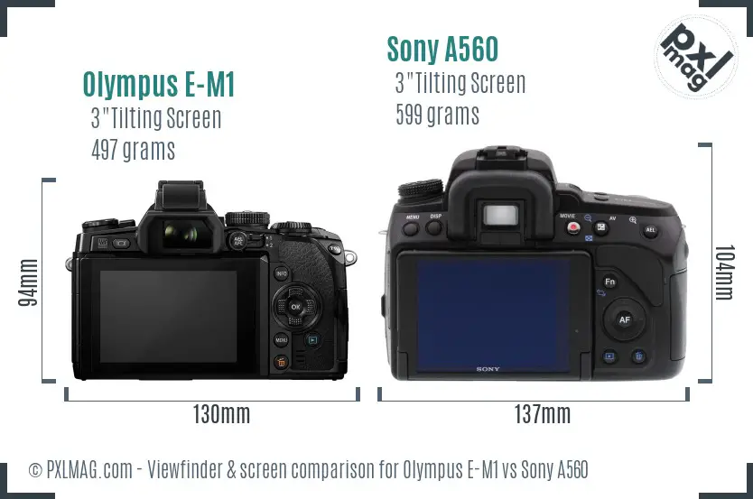 Olympus E-M1 vs Sony A560 Screen and Viewfinder comparison