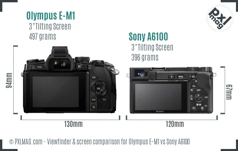 Olympus E-M1 vs Sony A6100 Screen and Viewfinder comparison Olympus E-M1 vs Sony A6100 Screen and Viewfinder comparison
