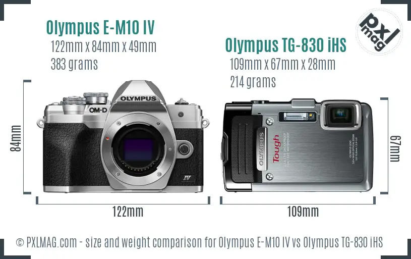 Olympus E-M10 IV vs Olympus TG-830 iHS size comparison