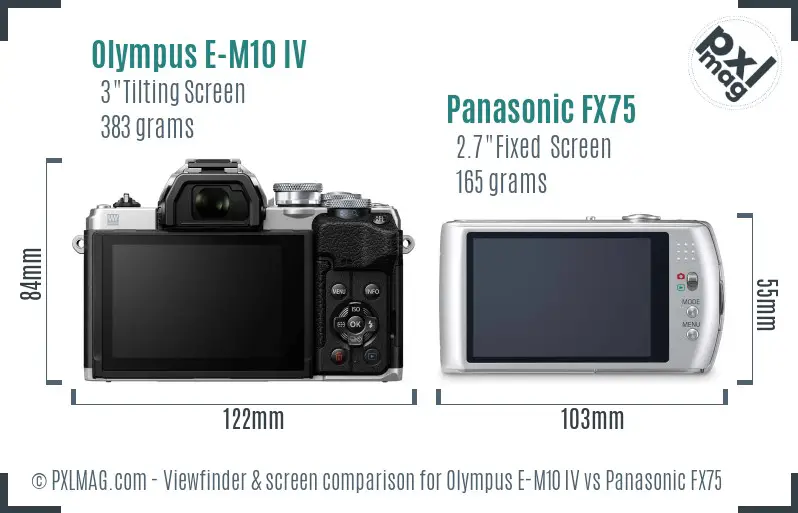 Olympus E-M10 IV vs Panasonic FX75 Screen and Viewfinder comparison