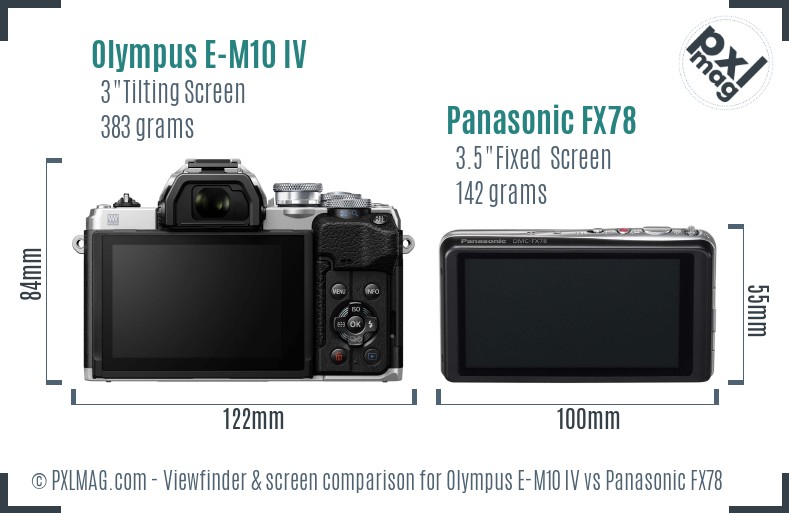 Olympus E-M10 IV vs Panasonic FX78 Screen and Viewfinder comparison