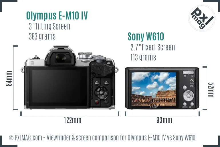 Olympus E-M10 IV vs Sony W610 Screen and Viewfinder comparison